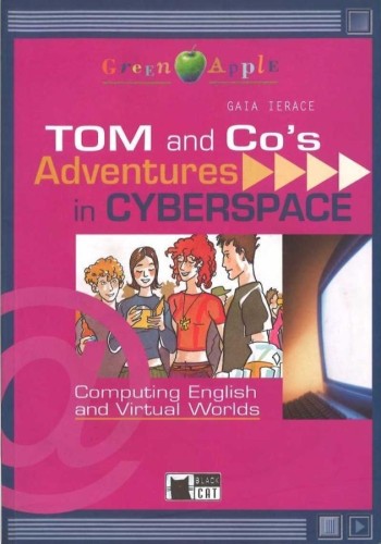 Tom and co`s adventures + CD, Gaia Ierace
