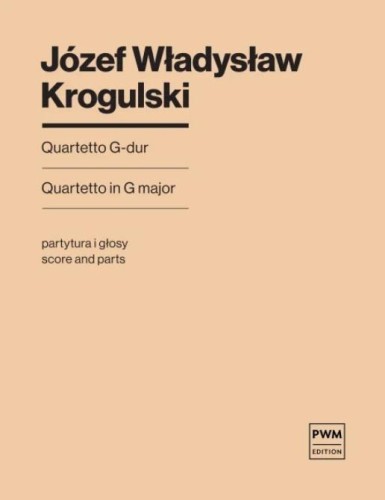 Quartetto G-dur, Józef Krogulski