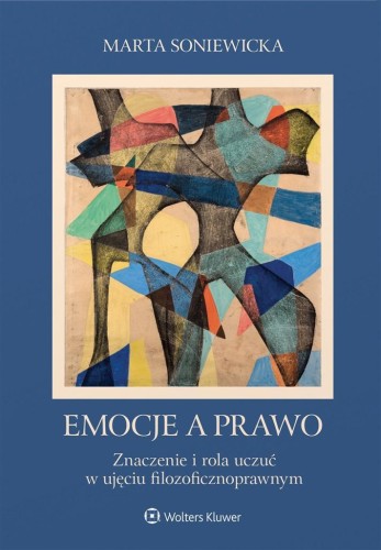 Emocje a prawo., Marta Soniewicka