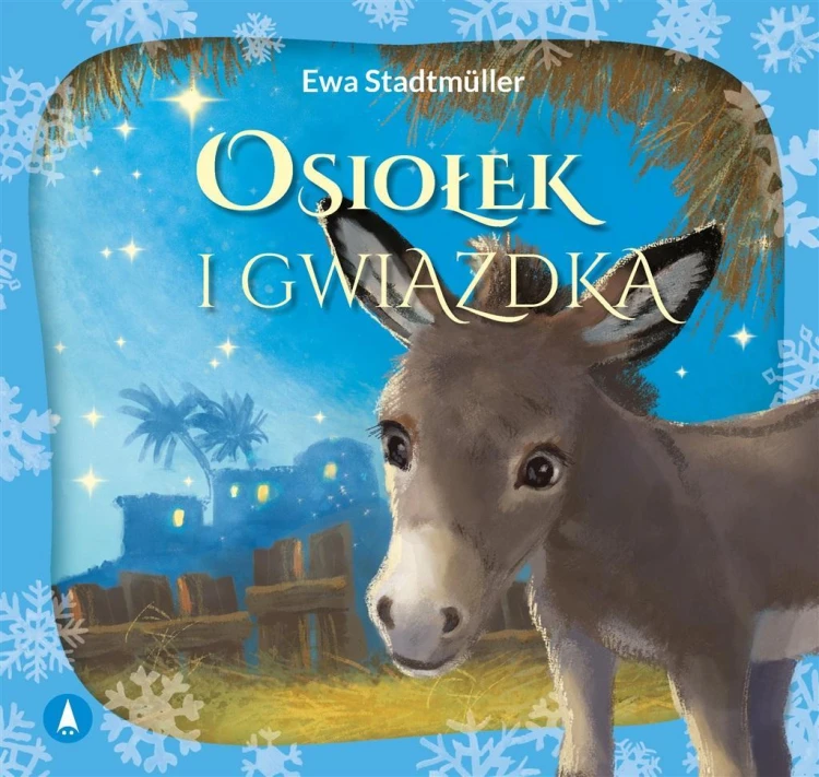 Osiołek i gwiazda, Ewa Stadtmuller