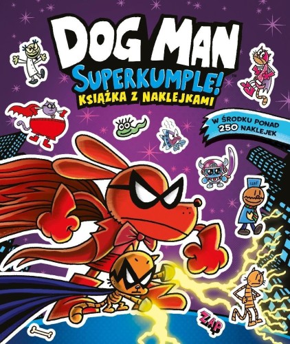 Dogman. Superkumple. Książka z naklejkami