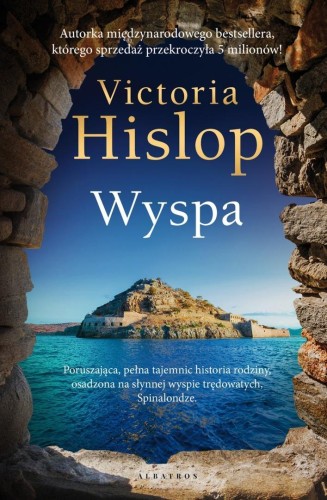 Wyspa, Victoria Hislop