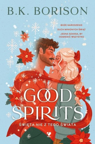 Good Spirits. Święta nie z tego świata