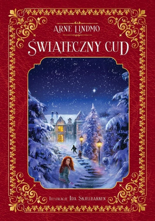 Świąteczny cud, Arne Lindmo, Ida Skjelbakken