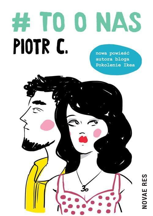 # to o nas, Piotr C.